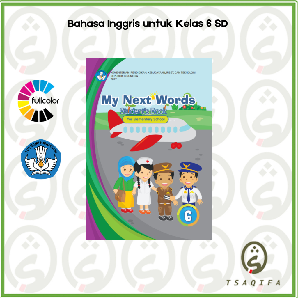 Buku Siswa BAHASA INGGRIS KELAS 6 SD Kurikulum Merdeka Buku Bahasa Inggris Kelas 6 SD Kurmer