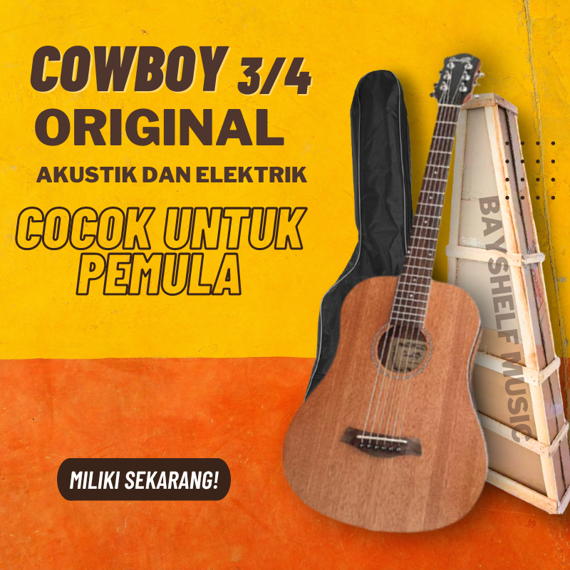 Gitar Akustik Cowboy Original Ukuran 3/4 Untuk Pemula