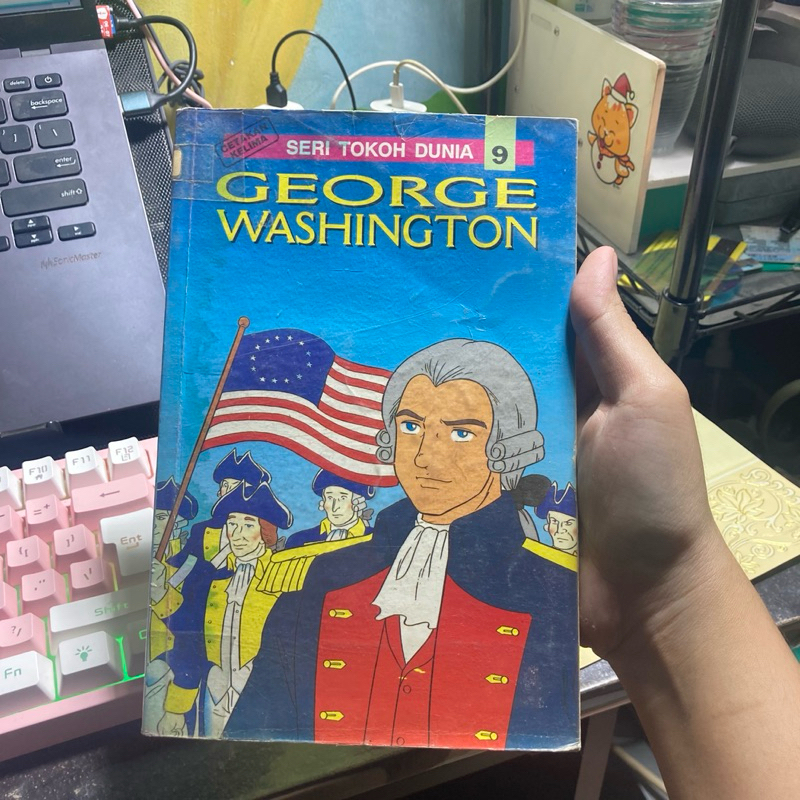 PL George Washington - Seri Tokoh Dunia Seri ke -9 -Komik jepang Novel sejarah histori pre sejarah p
