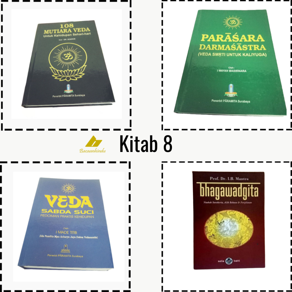 Buku Kitab 8 108 Mutiara Weda Parasara Dharmasastra Veda Sabda Suci Bhagawadgita Sanskerta Alih Baha