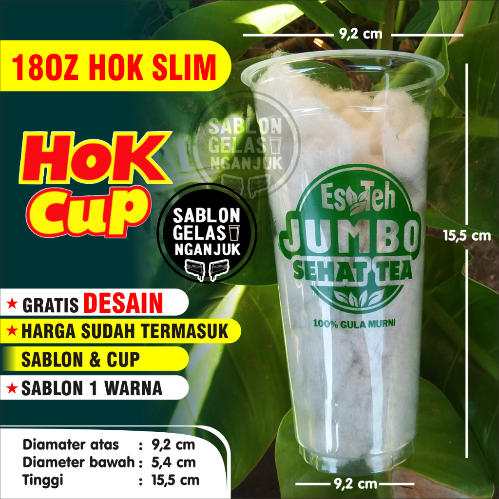 Sablon Cup Gelas Plastik 18oz Model Slim merk Hok, Gratis Desain