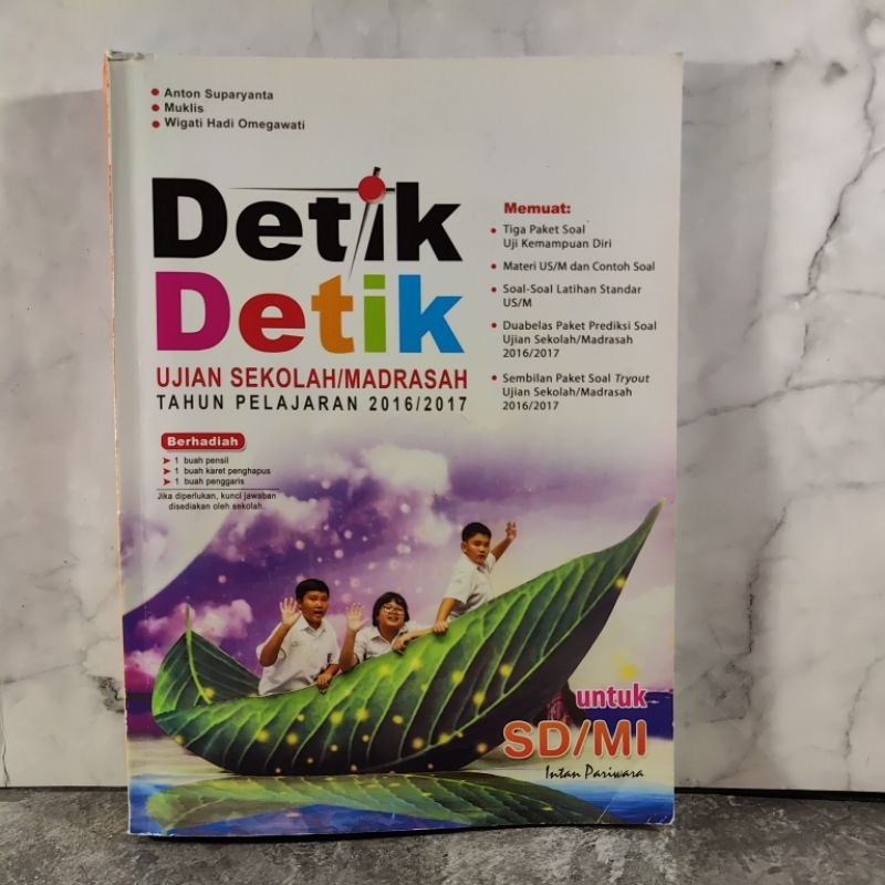 Buku Detik Detik Ujian Sekolah / Madrasah, SD/MI, 2016/2017, Anton Suparyanta, Muklis, Wigati Hadi O
