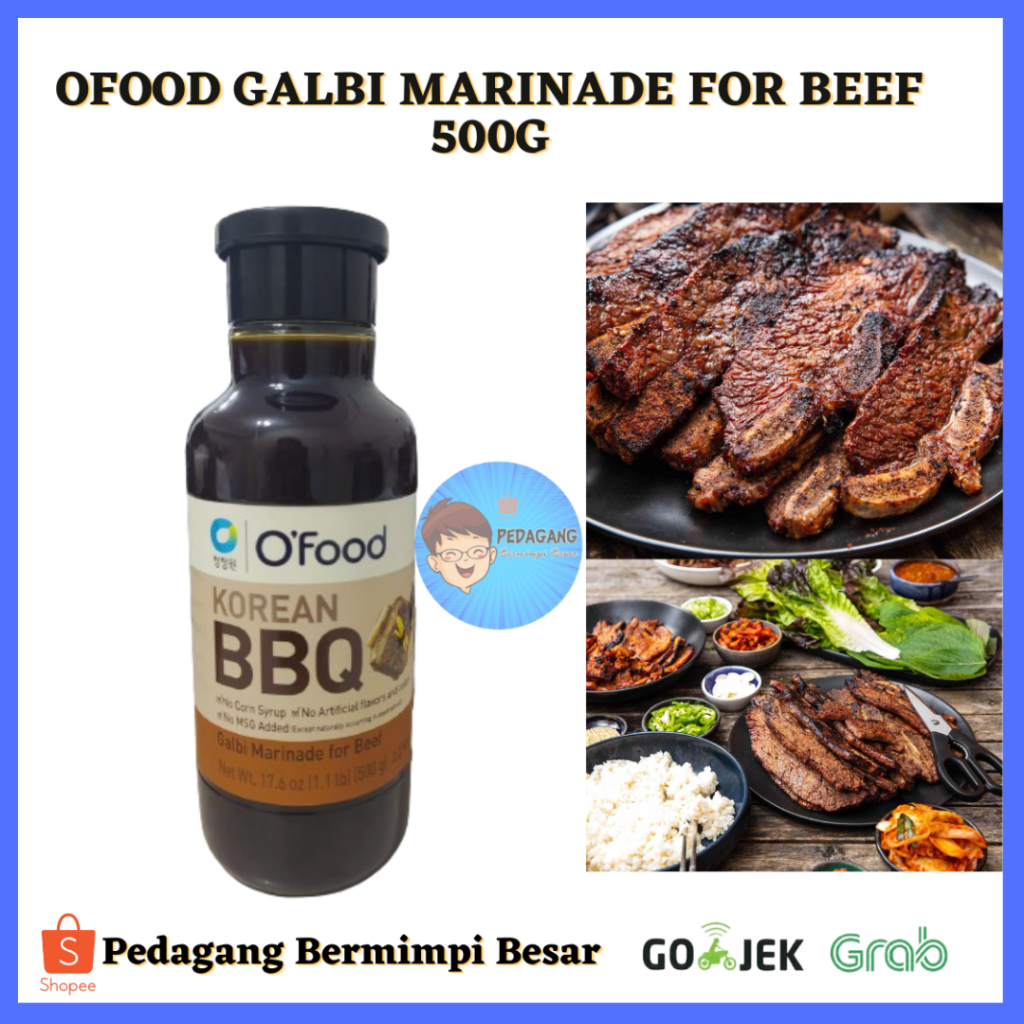 

OFOOD GALBI MARINADE FOR BEEF 500G /OFOOD GALBI BBQ FOR BEEF 500G / Saus Bulgogi Asli Korea