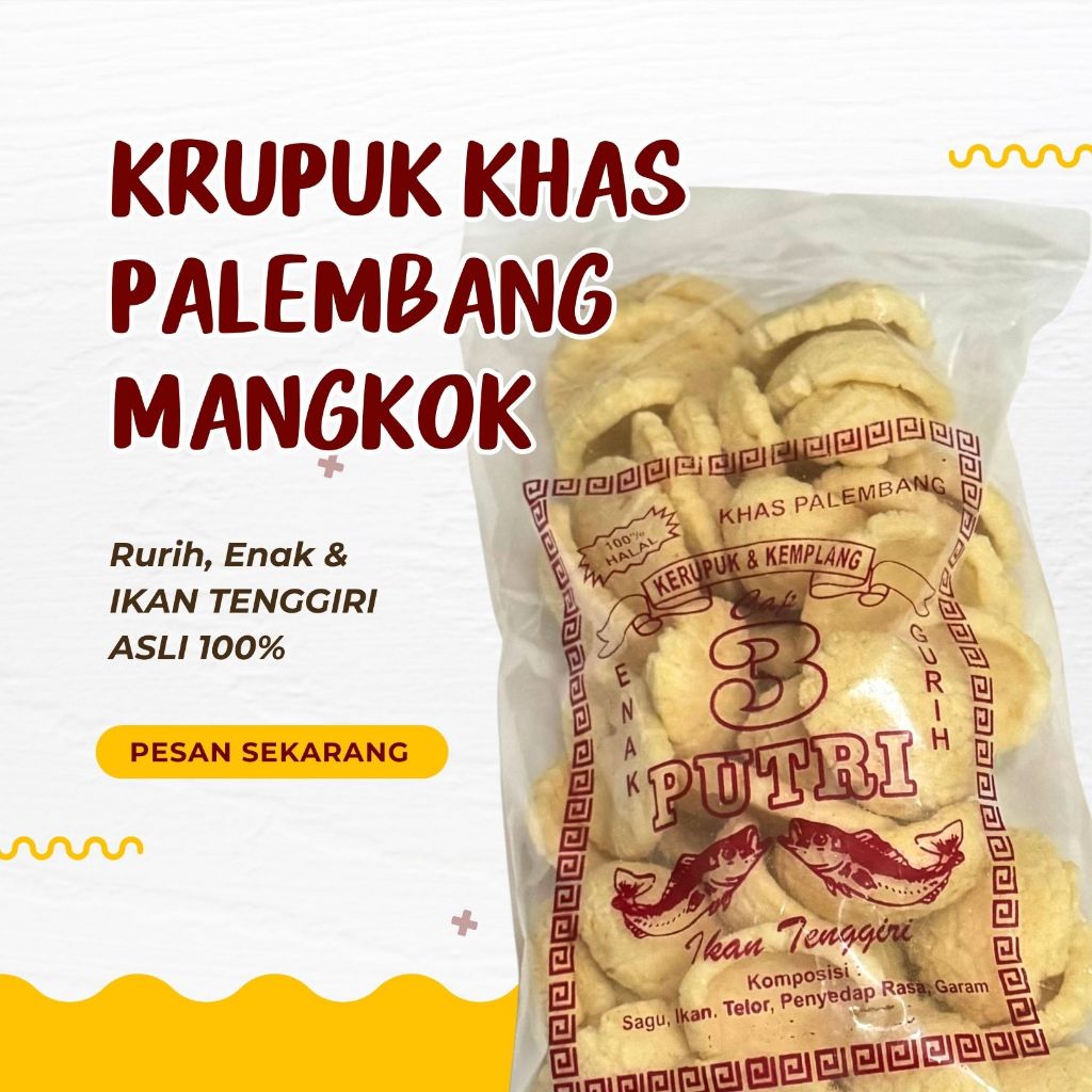 

Kerupuk MANGKOK Asli PALEMBANG