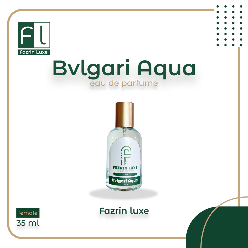 Fazrin Bulgari Aqua Eau De Parfum 35ml - Parfum Pria Ketahanan Parfum 4-6 jam EDP Bulgari Aqua de Pa