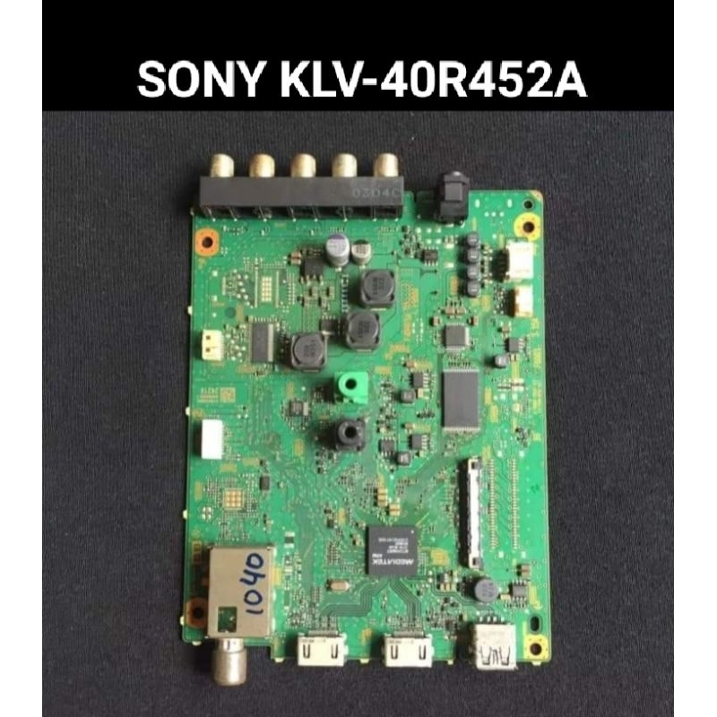MB - MAINBOARD MOTHERBOARD TV SONY KLV-40R452A