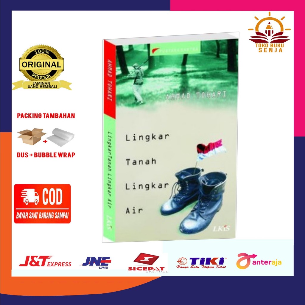 Buku Lingkar Tanah Lingkar Air Ahmad Tohari Original