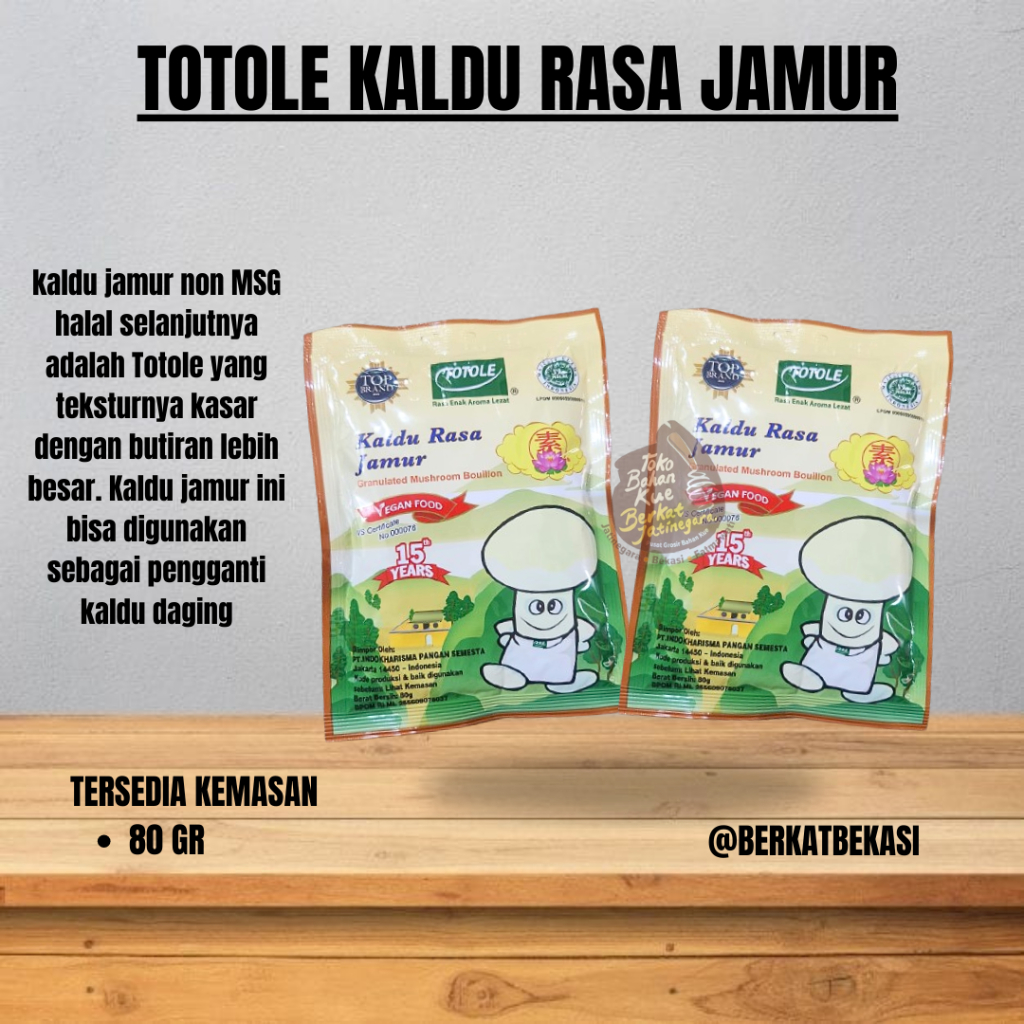 

TOTOLE KALDU JAMUR KEMASAN 80 GR / KALDU JAMUR