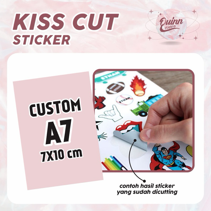 

[ UKURAN A7 / 7x10 cm ] Cetak Sticker + Cutting Kiss Cut Sticker Custom