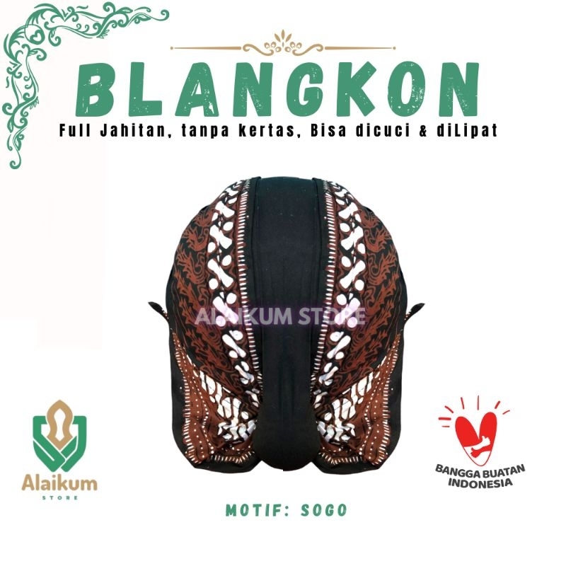 BLANGKON MOTIF SOGO | BLANGKON ALUSAN FULL JAHITAN | BLANGKON JOGJA |  BLANGKON TAHAN AIR  | BLANGKO