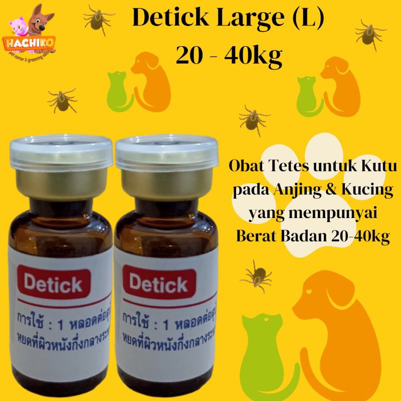 Detick L/Detick 3ml/Obat Kutu Anjing Kucing 20-40kg