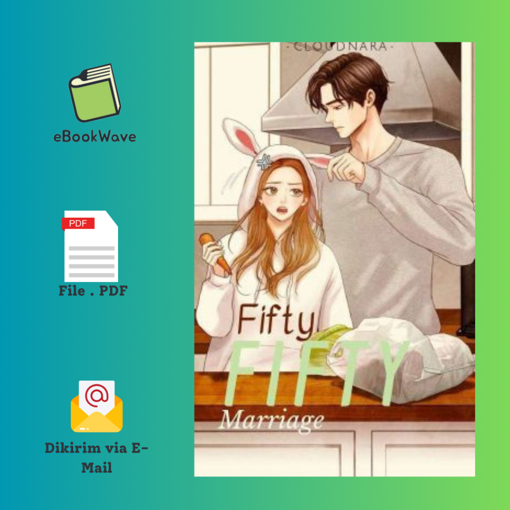 

Fifty Fifty Marriage By Cloudnara Book BEST SELLER (Bahasa Indonesia)