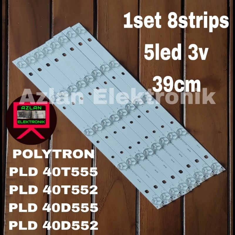 BACKLIGHT LED TV POLYTRON 40" D 40T555 40D555 40T552 BL LAMPU 5K 8BTG