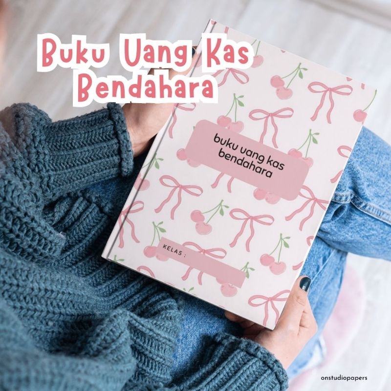

BUKU UANG KAS BENDAHARA | ONSTUDIOPAPERS