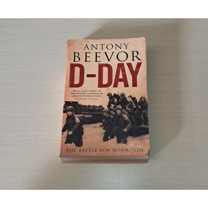 D - DAY THE BATTLE FOR NORMANDY