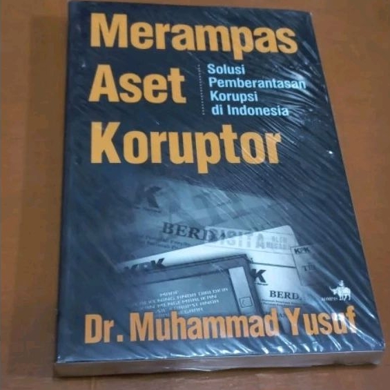 

BUKU MERAMPAS ASET KORUPTOR Ds. Muhammad yusuf