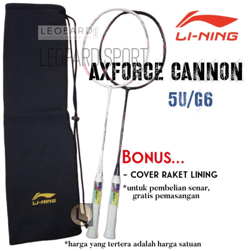 Raket Badminton LINING AXFORCE CANNON 5U G6 / Raket Li-Ning