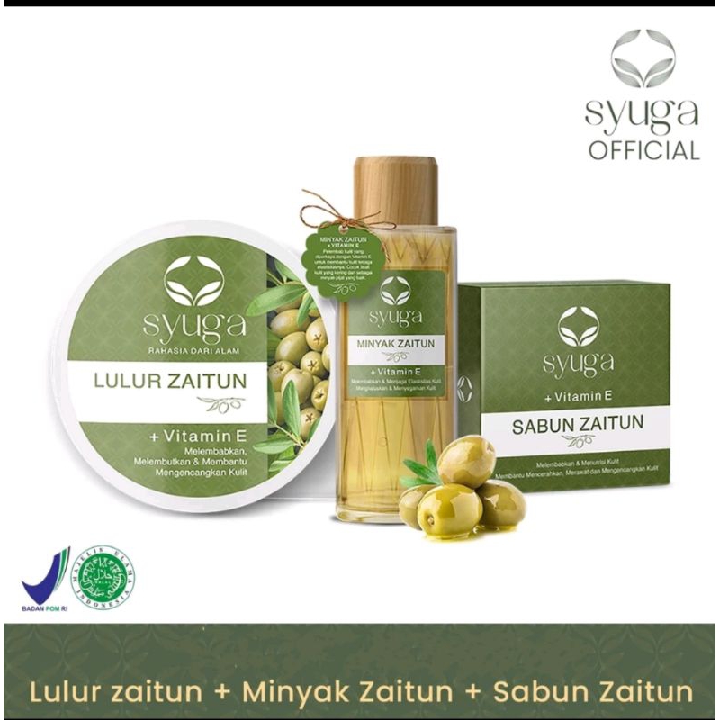 [BPOM] Syuga Minyak Zaitun 150ml Oliv //Syuga Sabun Zaitun 100gr // Syuga Lulur Zaitun