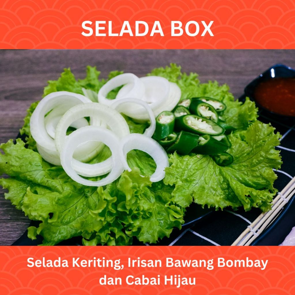 

SELADA KERITING, IRISAN BAWANG BOMBAY DAN CABAI HIJAU SEGAR BOX 1000ML