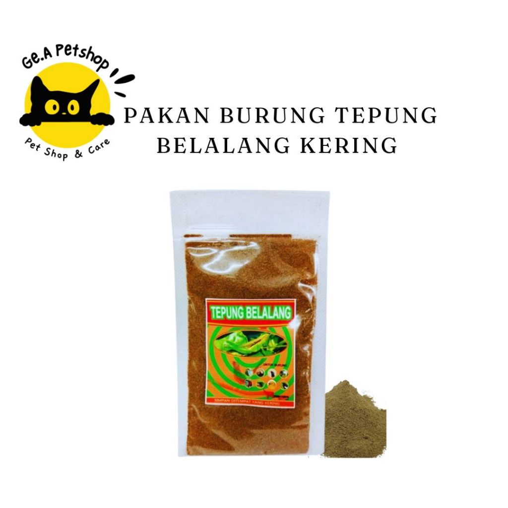 PAKAN BURUNG TEPUNG BELALANG KERING MAKANAN BURUNG