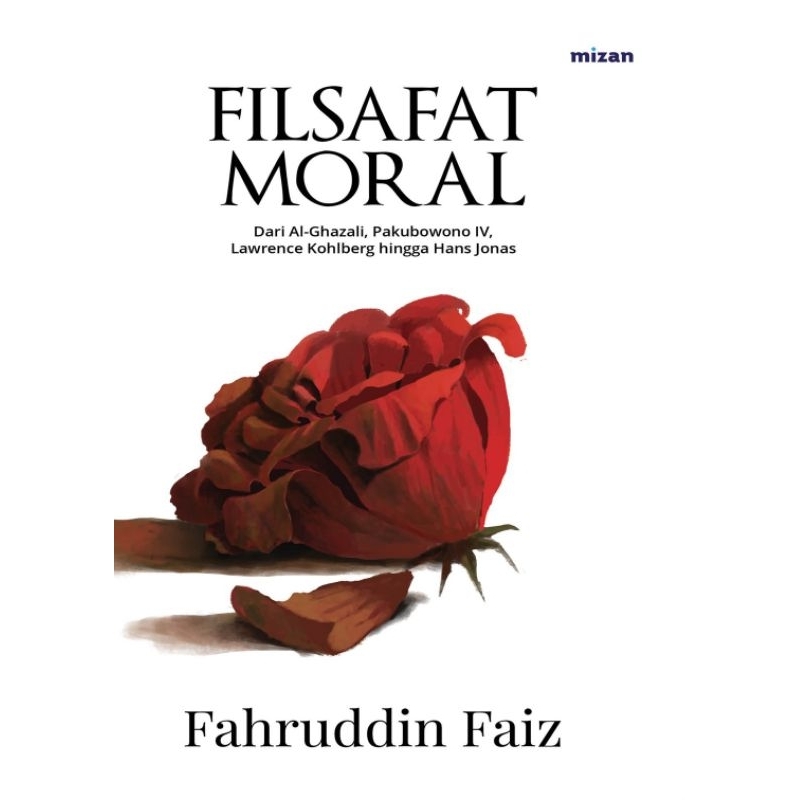 Filsafat Moral - Fahruddin Faiz