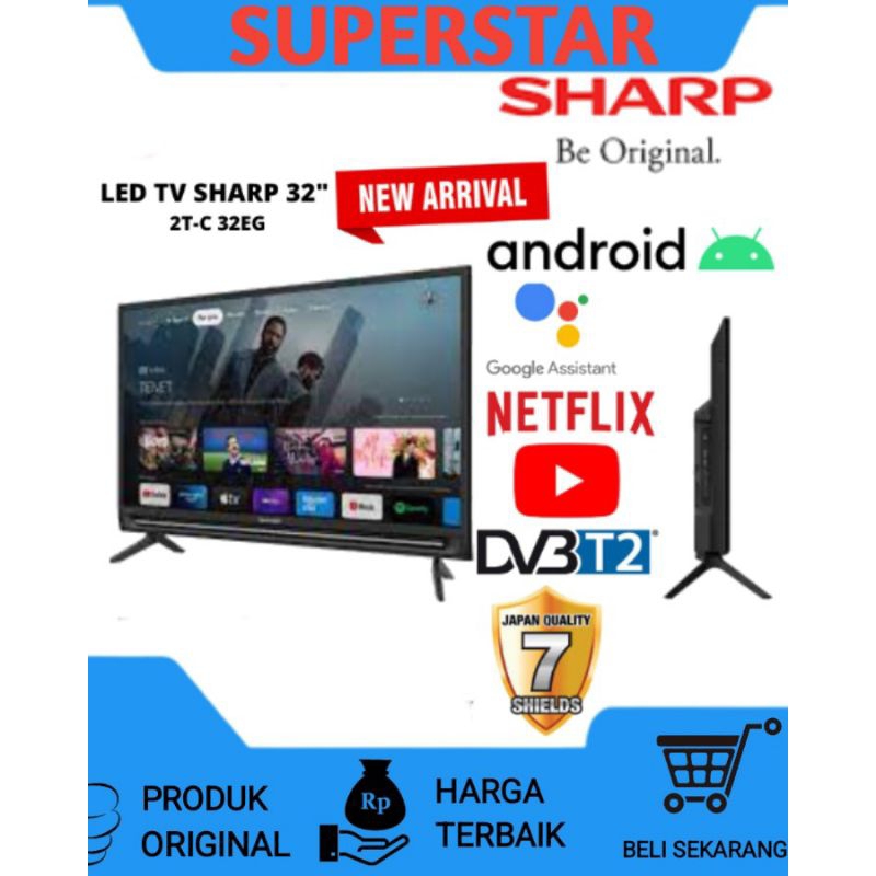 LED SHARP SMART TV Android 32" Inch  2T-32EG1i