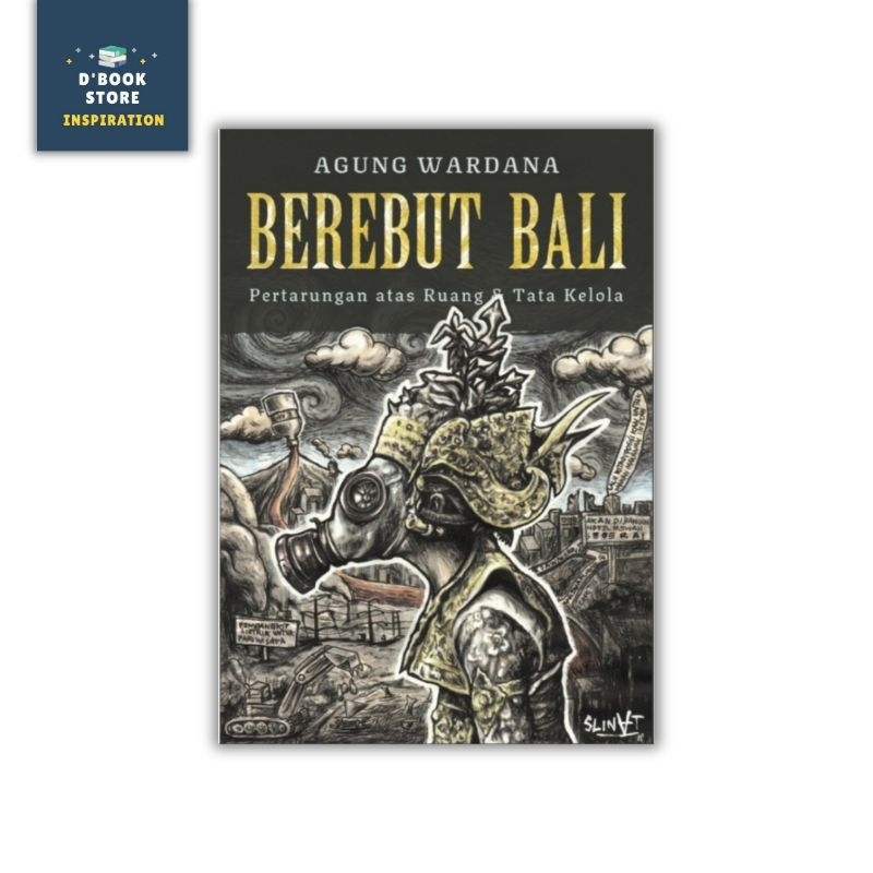 Berebut Bali - Agung Wardana - Insist Press - Dbookstore