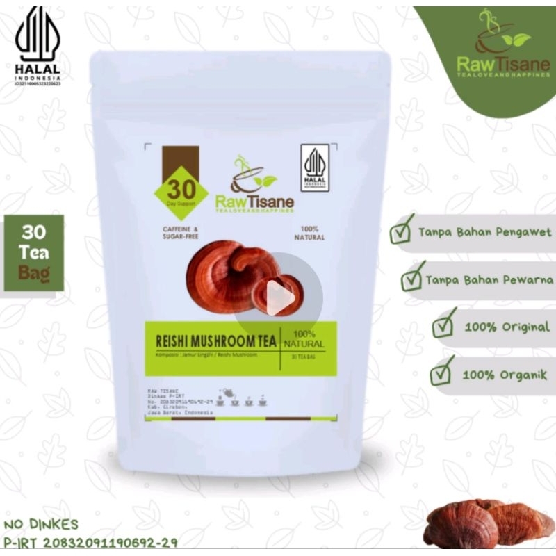 

Lingzhi Reishi Ganoderma Lucidum Isi 30 Tea Bag