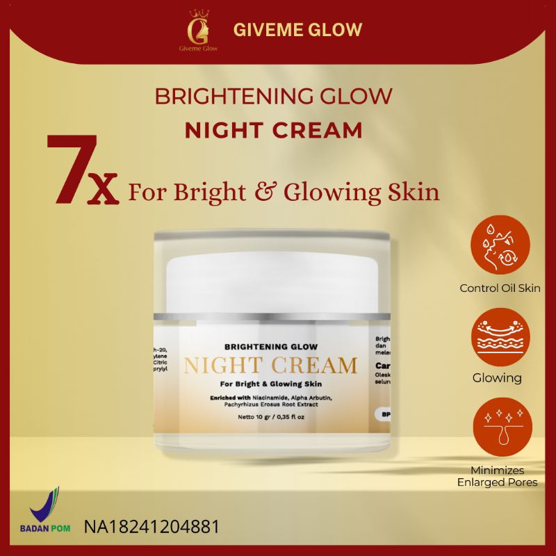 NIGHT CREAM PEMUTIH WAJAH LEBIH CEPAT MEMUTIHKAN GLOWING WHITENING SkinGlow Treatment eceran