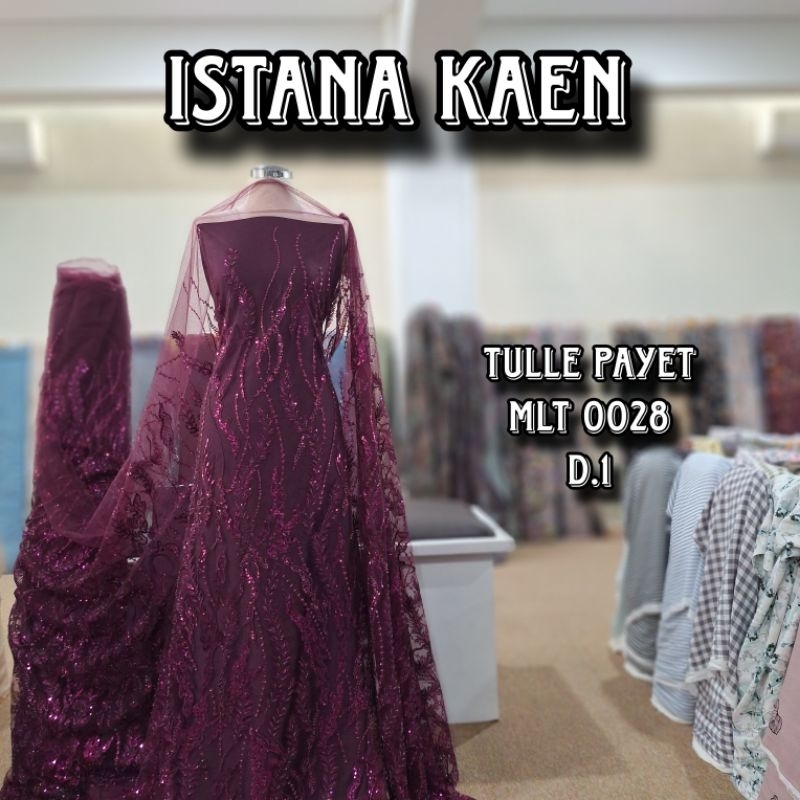 Tulle Payet | Tulle Payet | Tulle Sequin | Tulle Payet Mewah -ISTANAKAEN