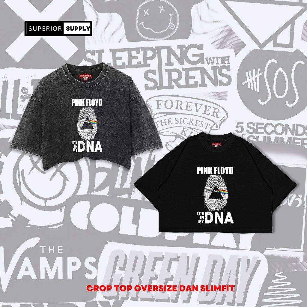 SUPERIOR Kaos Crop Top Wanita Oversize dan Body fit  Crop Tee Band Pink Floyd Wash Washed Premium PI