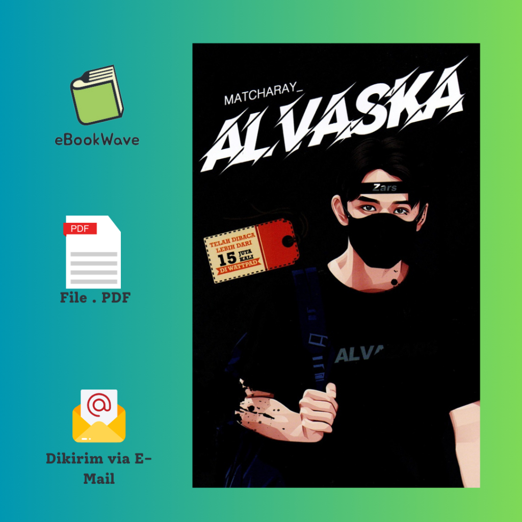 

Alvaska By Matcharay Book BEST SELLER (Bahasa Indonesia)