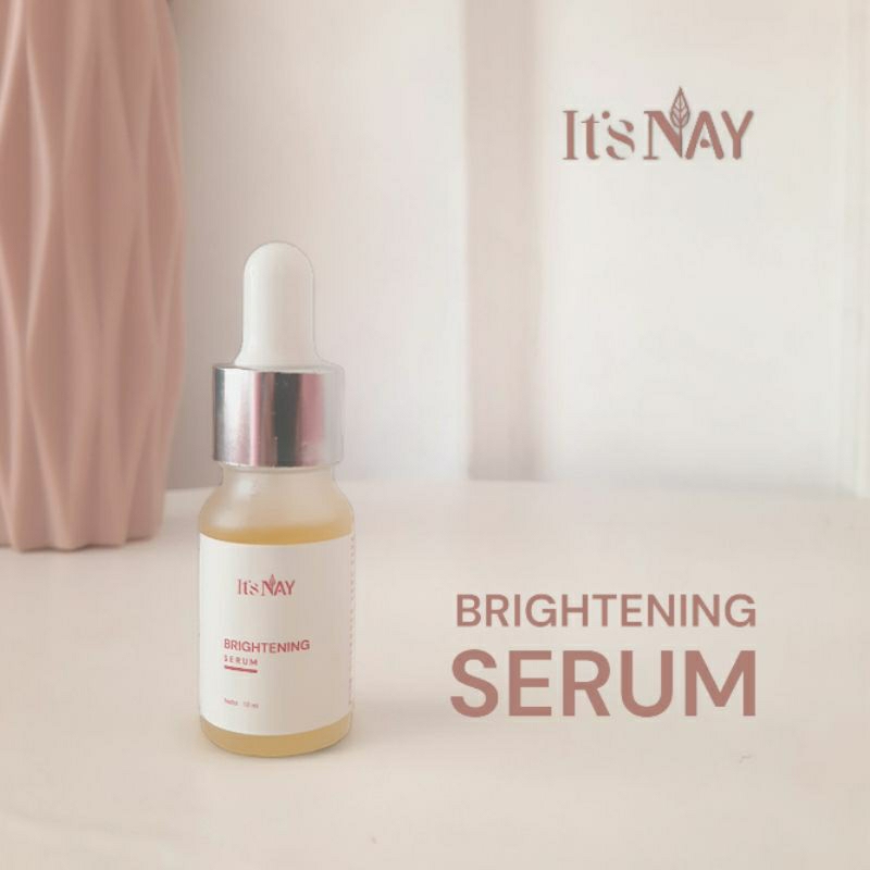 BRIGHTENING SERUM 10 ML | MENUTRISI DAN MENCERAHKAN WAJAH | NAY SKINCARE