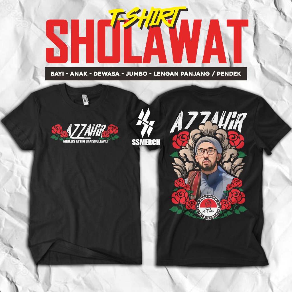 KAOS ANAK AZZAHIR PECINTA SHOLAWAT / KAOS SHOLAWAT /KAOS SANTRI /KAOS DAKWAH