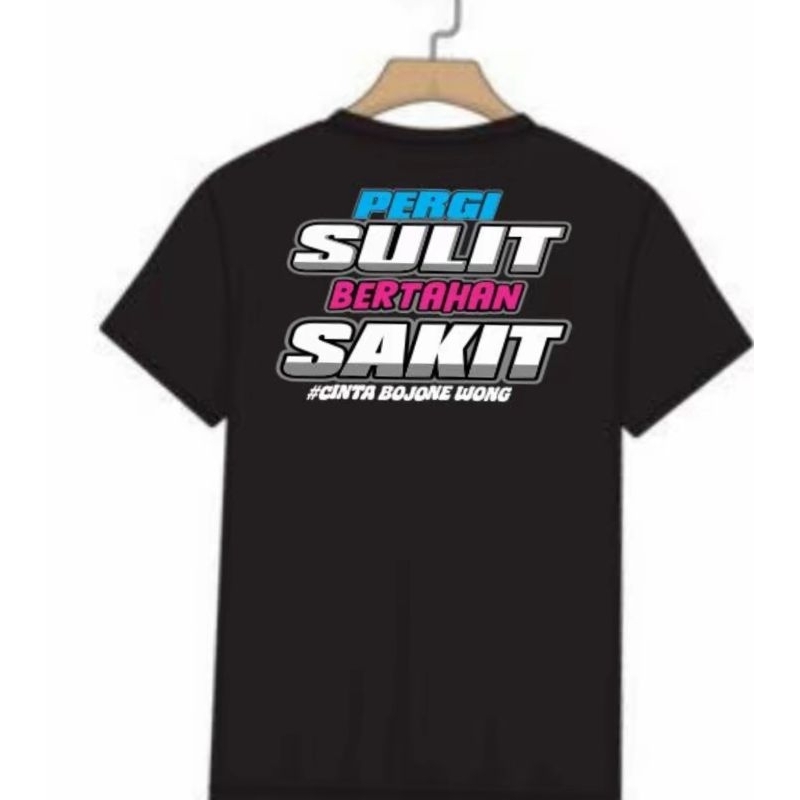 KAOS//PESONA BOJONE WONG PERGI SULIT BERTAHAN SAKI PECINTA BOJONE WONG