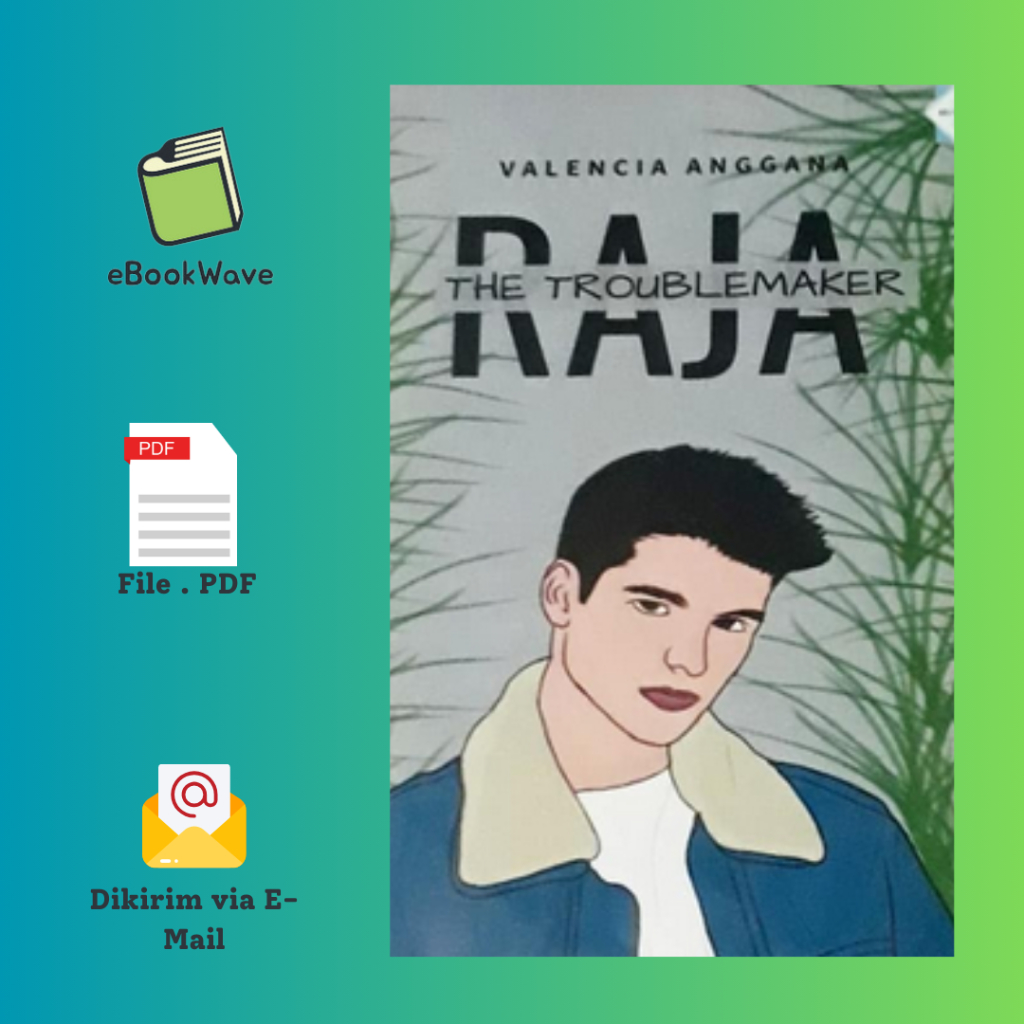 

Raja The Troublemaker by Valencia Anggana Book BEST SELLER (Bahasa Indonesia)