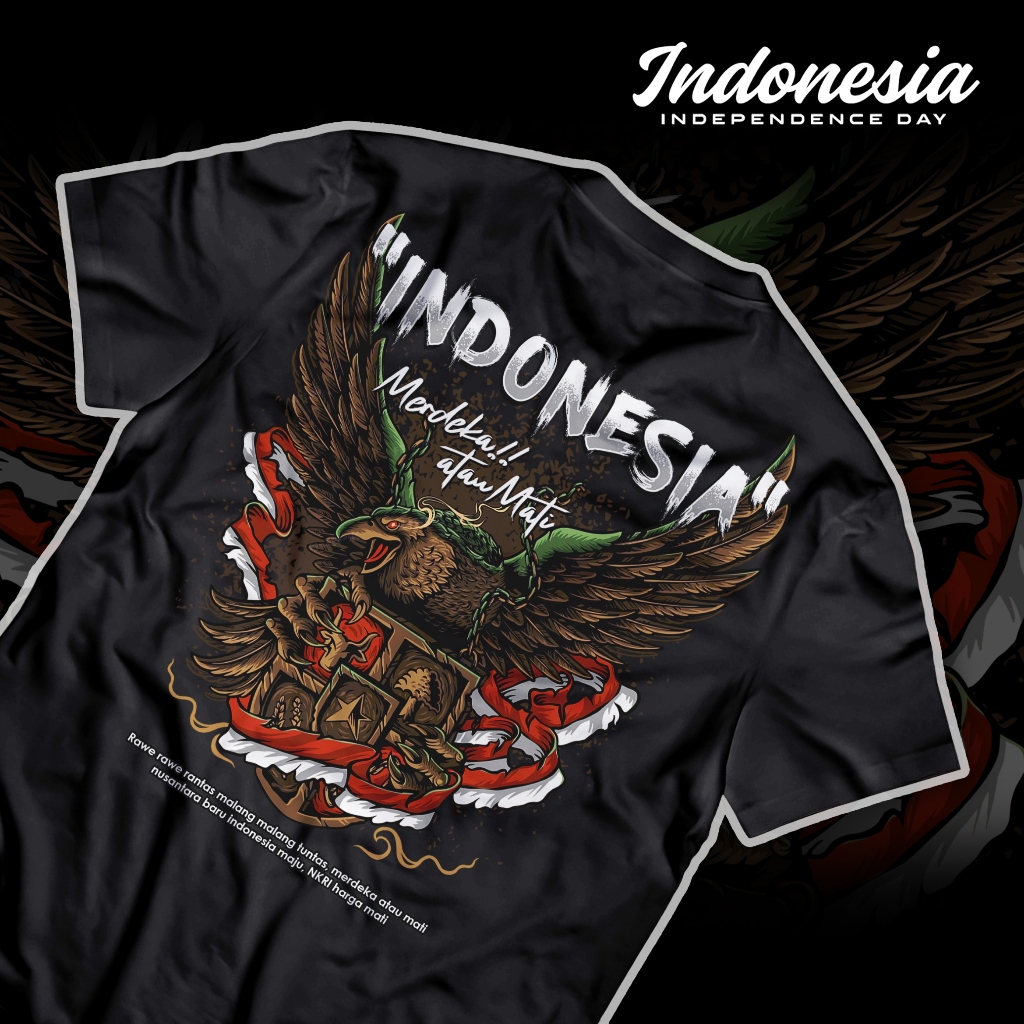 Kaos Indonesia Merdeka Atau Mati - Baju Kemerdekaan 17 Agustus 2025 Special HUT RI Ke 80 - A5382