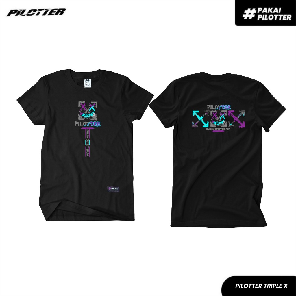 KAOS PILOTTER TRIPLE X ORIGINAL FREE STIKER KAOS PILOTTER UNISEX