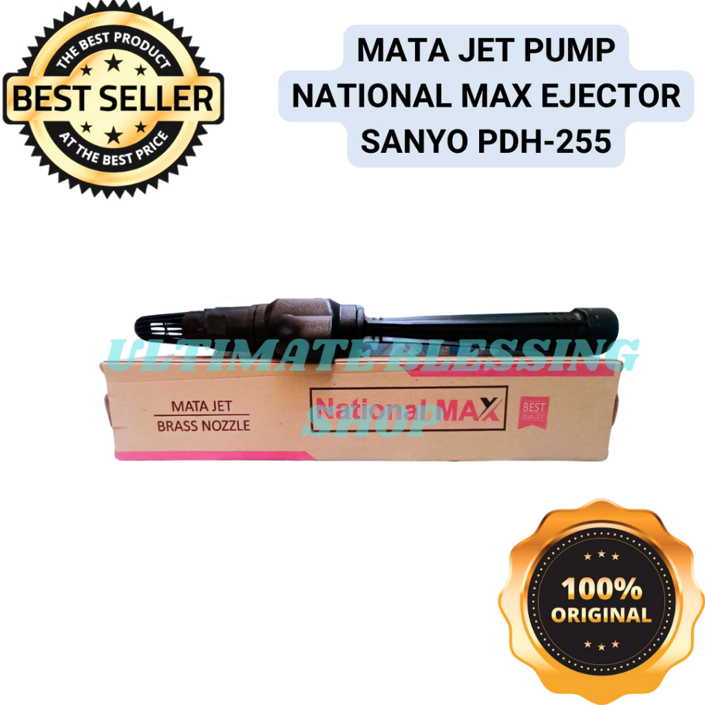 Mata Jet Pump NATIONAL MAX Ejector SANYO PDH-255 Original Berkualitas -  ULTIMATE BLESSING SHOP