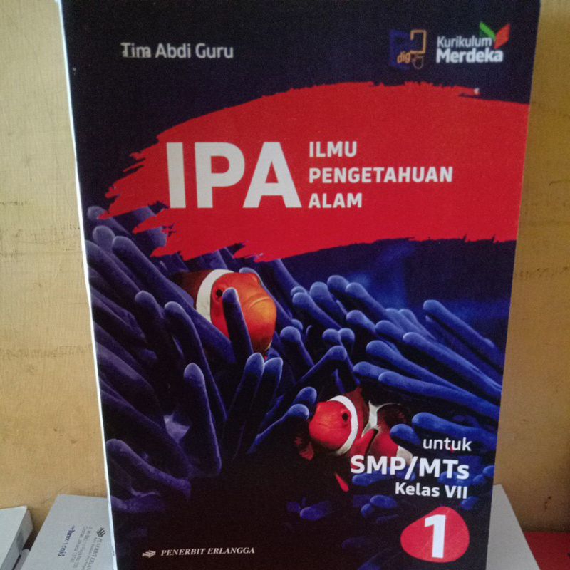 IPA Kelas 7/1 smp erlangga kurikulum merdeka