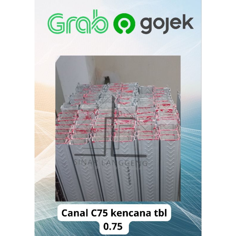 (Min order 10btg) Canal C75 Baja Ringan GMC /KENCANA Canal C75