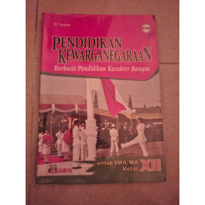 

Buku Pendidikan Kewarganegaraan untuk Kelas SMA 3