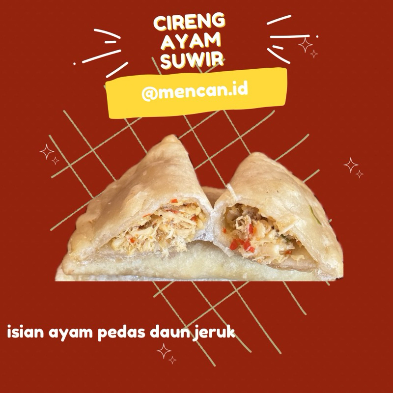 

Cireng Isi ayam suwir @mencan.id