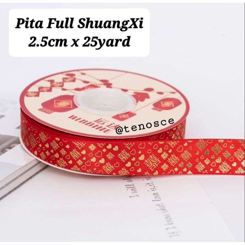 

25yard Pita Roll Shuang Xi Chinese Wedding Double Happiness Sangjit Ribbon Bridesmaid Shanghee Married Hampers Dekorasi Souvenir Kado Hantaran Nikah