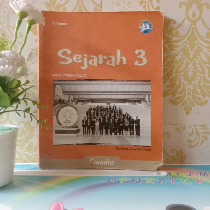 SEJARAH 3 UNTUK SMA KELAS XII - Penerbit Quadra