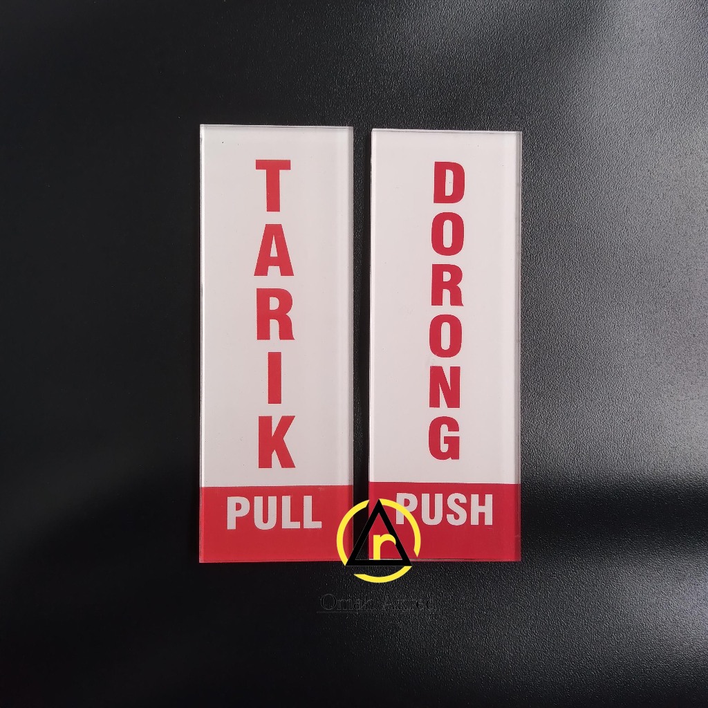 

Akrilik Dorong Tarik - Pull Push - Akrilik Pintu