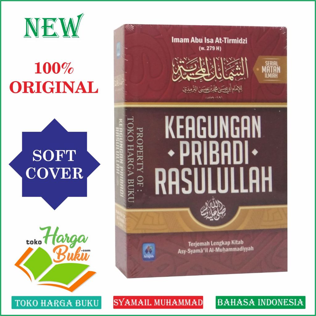 Foto Keagungan Pribadi Rasulullah Syamail Muhammadiyah Sirah Nabawiyah Ukuran Saku Pustaka Arafah