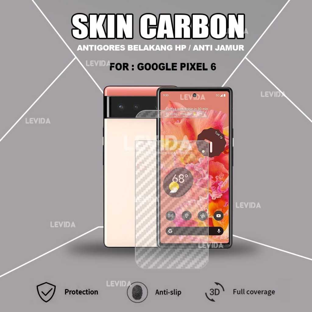 Google Pixel 6 Google Pixel 6a google Pixel 6 Pro Skin Carbon 3D Antigores Skin Carbon Google Pixel 