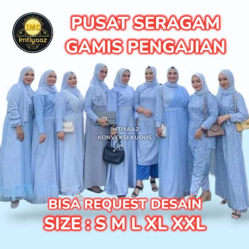 Baju Gamis Seragaman Ibu Pengajian Majelis Taklim