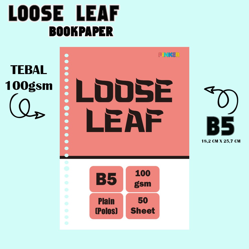 

Loose Leaf B5 - HVS 100 gsm Kertas Binder